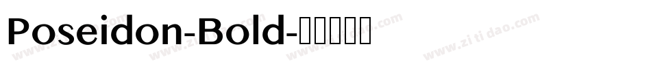 Poseidon-Bold字体转换