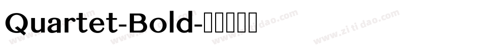 Quartet-Bold字体转换