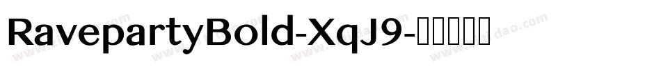RavepartyBold-XqJ9字体转换