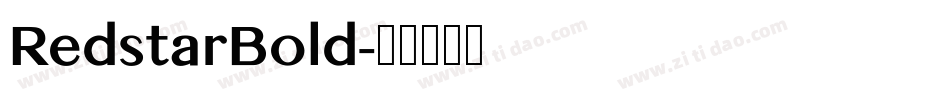 RedstarBold字体转换