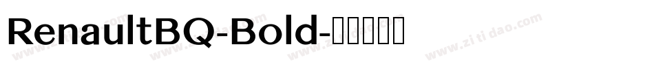 RenaultBQ-Bold字体转换