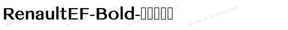 RenaultEF-Bold字体转换