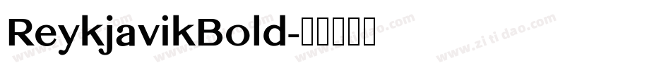 ReykjavikBold字体转换