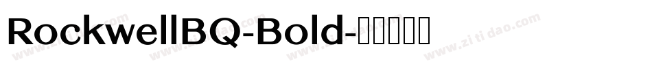 RockwellBQ-Bold字体转换
