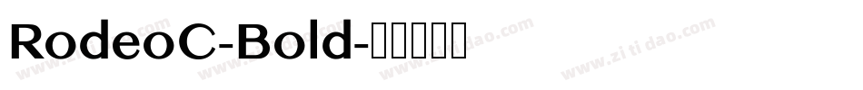 RodeoC-Bold字体转换
