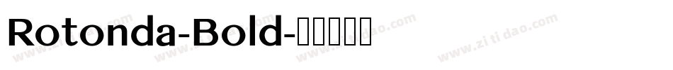 Rotonda-Bold字体转换