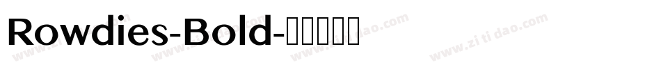 Rowdies-Bold字体转换