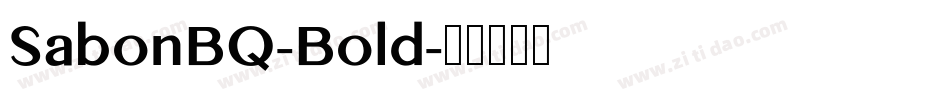 SabonBQ-Bold字体转换