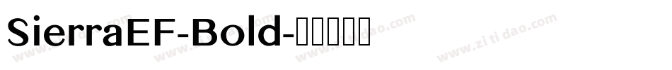 SierraEF-Bold字体转换