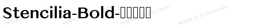 Stencilia-Bold字体转换