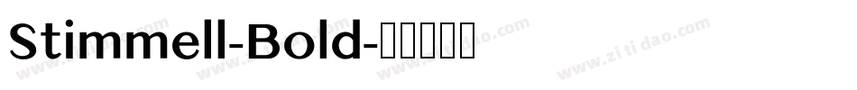 Stimmell-Bold字体转换