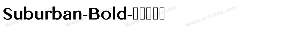 Suburban-Bold字体转换
