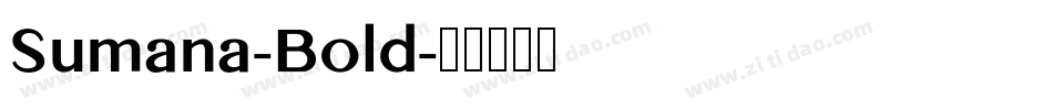 Sumana-Bold字体转换