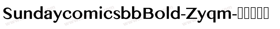 SundaycomicsbbBold-Zyqm字体转换