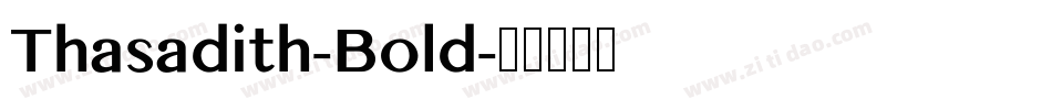 Thasadith-Bold字体转换