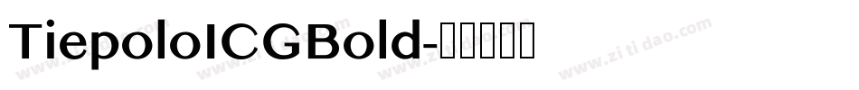 TiepoloICGBold字体转换