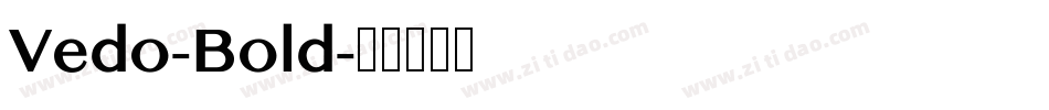 Vedo-Bold字体转换 Vedo-Bold字体转换