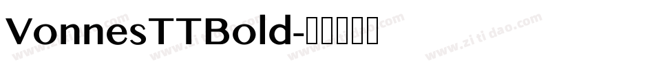 VonnesTTBold字体转换