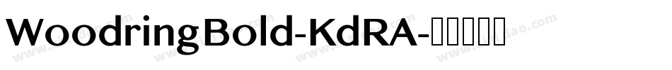 WoodringBold-KdRA字体转换
