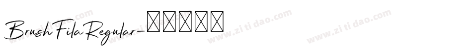 BrushFilaRegular字体转换