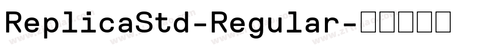 ReplicaStd-Regular字体转换