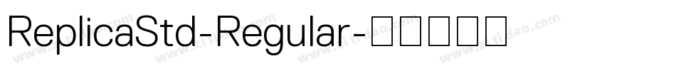 ReplicaStd-Regular字体转换