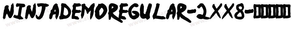 NinjaDemoRegular-2Xx8字体转换