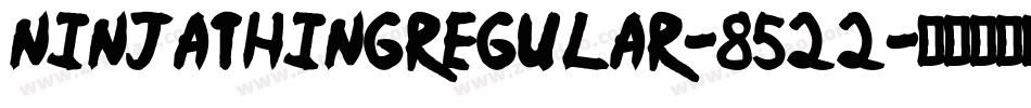 NinjaThingRegular-8522字体转换