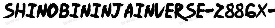 ShinobiNinjaInverse-z886X字体转换