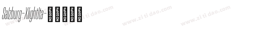 Salzburg-XlightIta字体转换