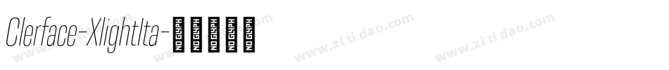 Clerface-XlightIta字体转换