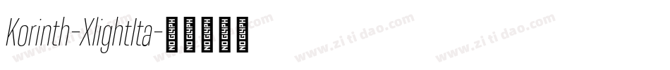Korinth-XlightIta字体转换 Korinth-XlightIta字体转换