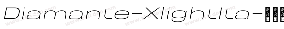 Diamante-XlightIta字体转换
