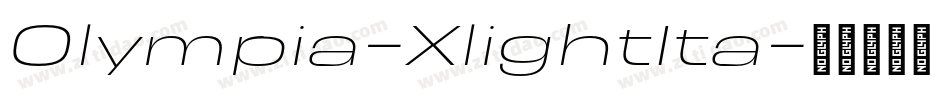 Olympia-XlightIta字体转换