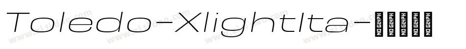 Toledo-XlightIta字体转换