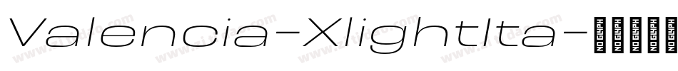 Valencia-XlightIta字体转换