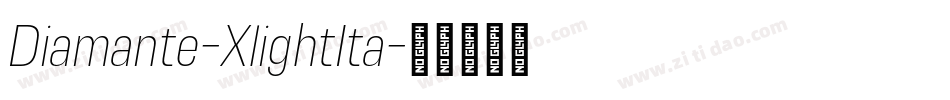 Diamante-XlightIta字体转换