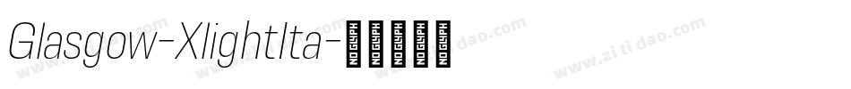 Glasgow-XlightIta字体转换