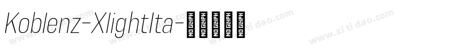 Koblenz-XlightIta字体转换