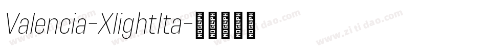 Valencia-XlightIta字体转换