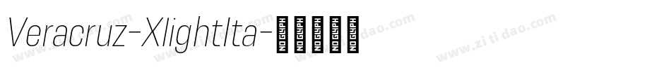 Veracruz-XlightIta字体转换