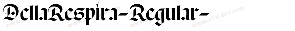DellaRespira-Regular字体转换