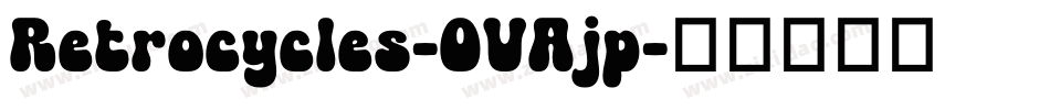 Retrocycles-OVAjp字体转换