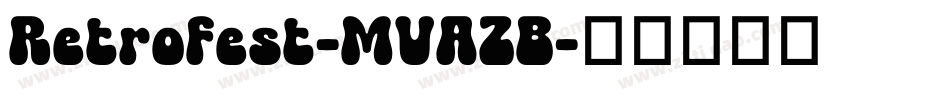 Retrofest-MVAZB字体转换