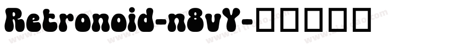 Retronoid-n8vY字体转换