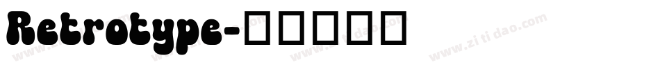 Retrotype字体转换