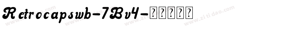 Retrocapswb-7Bv4字体转换