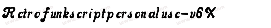 Retrofunkscriptpersonaluse-v6XO字体转换