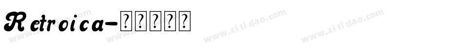 Retroica字体转换