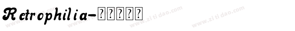 Retrophilia字体转换